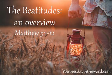 The Beatitudes: Matthew 5:1-12 Summary - Wednesday in the Word