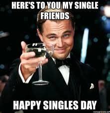 18 Singles Awareness Day Memes - Friends