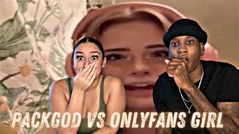 PackGod vs OnlyFans Girl | REACTION - YouTube