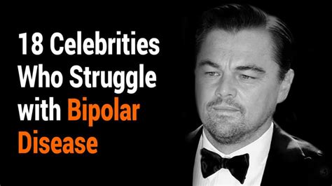 18 Celebrities Who Struggle with Bipolar Disease