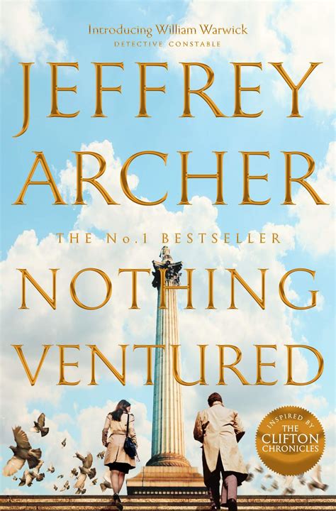 Nothing Ventured by Jeffrey Archer | First book of William Warwick series