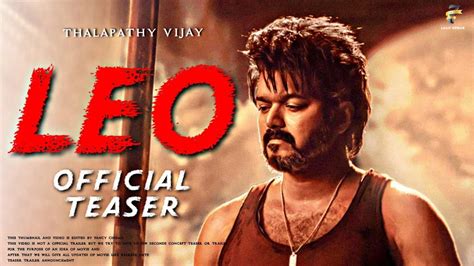 Big Update On Thalapathy Vijay's Film 'Leo', Trailer To Be Released On This Day; New Poster ...