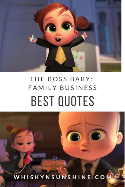 Best Quotes from The Boss Baby: Family Business » Whisky + Sunshine