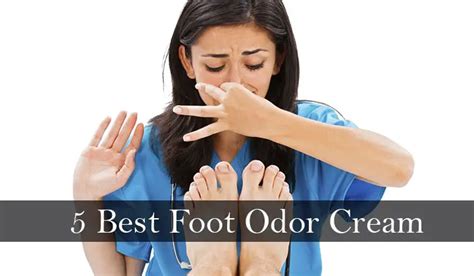 Best Foot Odor Cream – Top Picks and Reviews - Thank Your Foot