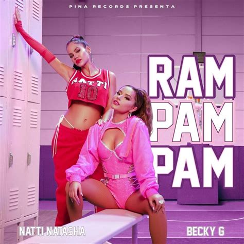 Ram Pam Pam (English Translation) – Natti Natasha & Becky G | Genius Lyrics