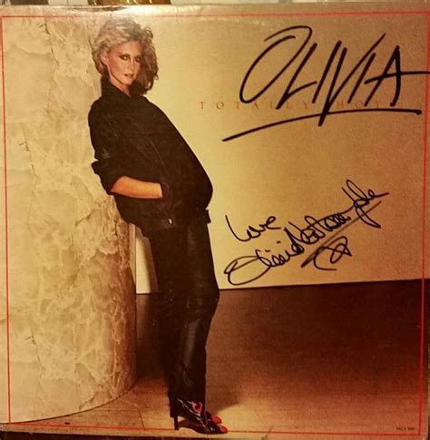 ~ Olivia Newton-John