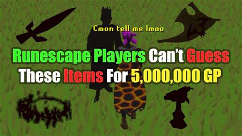 Runescape Players Try Guessing This For 5,000,000 Gp - YouTube