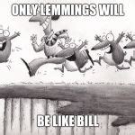 Lemmings Meme Generator - Imgflip