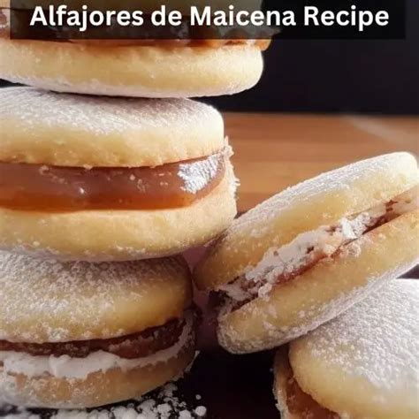 Alfajores De Maicena Recipe - Easy Kitchen Guide