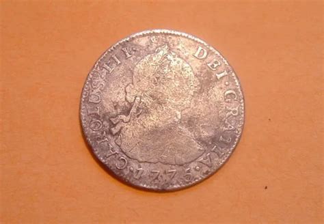 OLD SPANISH COLONIAL Pirate Era 1775 Four 4 Reales Coin Minted In Potosi Bolivia $60.00 - PicClick