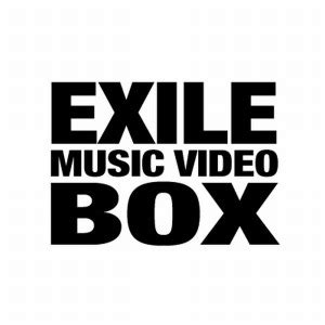 EXILE :: EXILE MUSIC VIDEO BOX Chapter 1 (Digital) - J-Music Italia