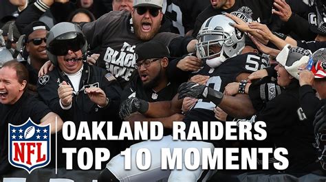 Top 10 Moments in Oakland Raiders History | NFL - YouTube