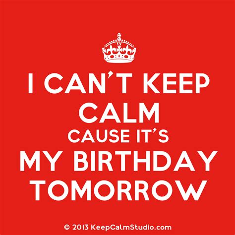 Keep Calm Birthday Quotes. QuotesGram