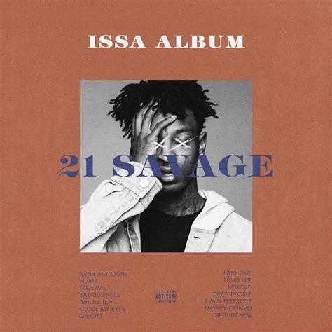 ISSA ALBUM - 21 SAVAGE : r/freshalbumart