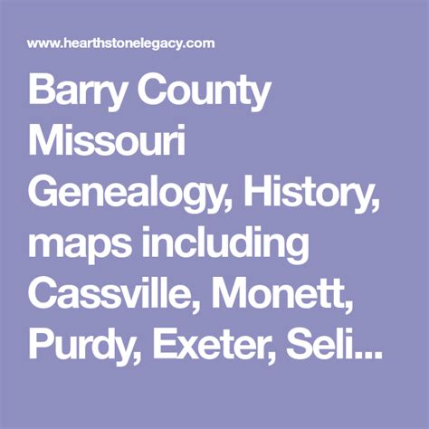 Barry County Missouri Genealogy, History, maps including Cassville ...