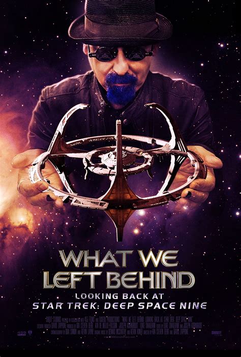 Star Trek: Deep Space Nine Documentary What We Left Behind - Trailer, Poster and Release Date ...