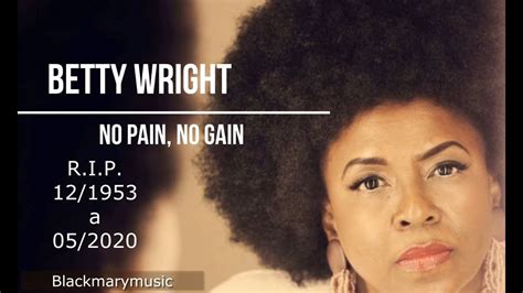 Betty Wright — No Pain, No Gain 1988 blackmarymusic - YouTube