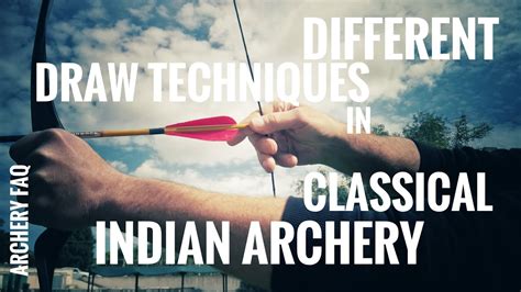 Different Draw Techniques in Indian Archery - FAQ - YouTube