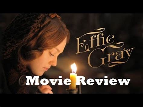 Effie Gray (2015) Movie Review - YouTube