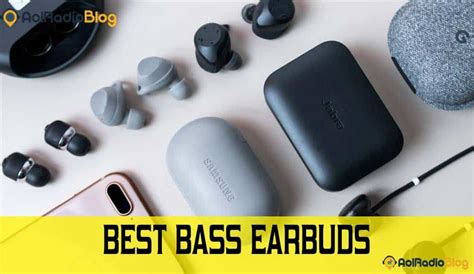 Best Bass Earbuds from Top Brands in 2022 | AolRadioBlog