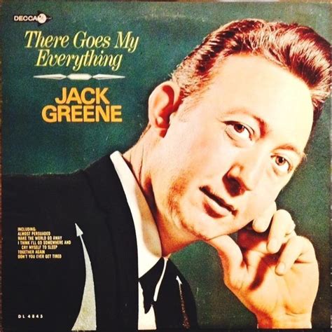 Jack Greene - There Goes My Everything (1967, Vinyl) | Discogs