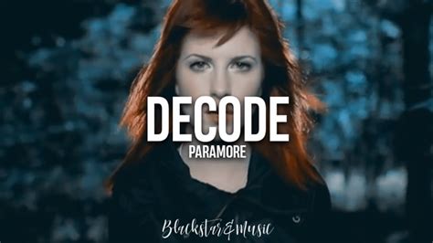 Decode || Paramore || Traducida al español + Lyrics - YouTube