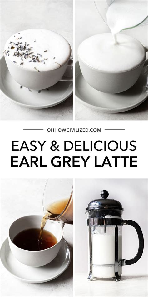 Easy Earl Grey Latte | Earl grey latte, Tea latte, Earl grey tea