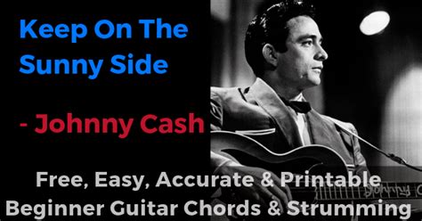 Keep On The Sunny Side Chords And Strumming, Johnny Cash | Process