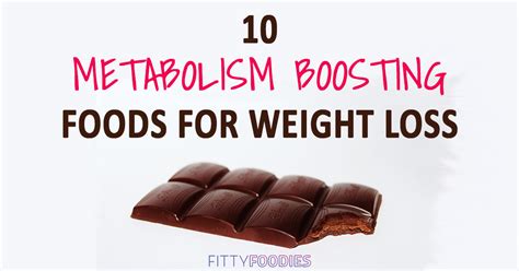 10 Metabolism Boosting Foods For Weight Loss - FittyFoodies