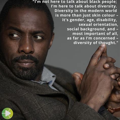 Idris Elba on diversity of thought | Idris elba, Insightful quotes, Elba