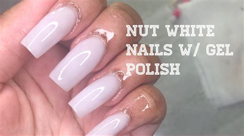 How to do NUT WHITE nails w/ GEL POLISH or REGULAR NAIL POLISH - YouTube