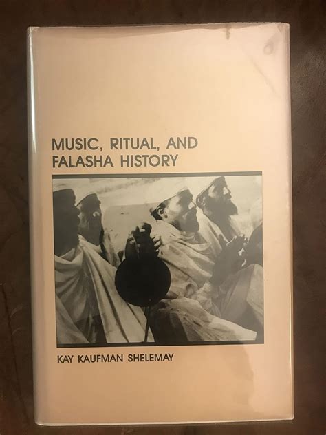 Music, Ritual, and Falasha History (Ethiopian Series, Monograph No 17 ...