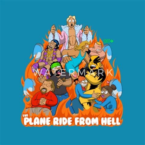 The Plane Ride From Hell Men's T-Shirt | Spreadshirt