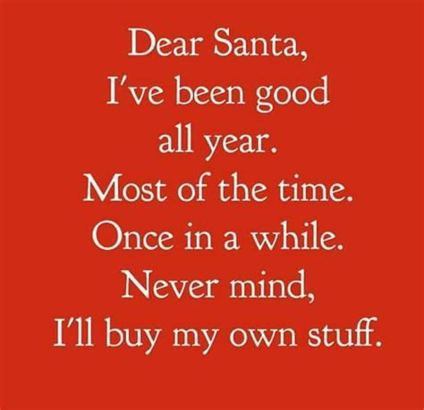 Pin by Momilani White on Words of Wisdom | Christmas quotes funny ...