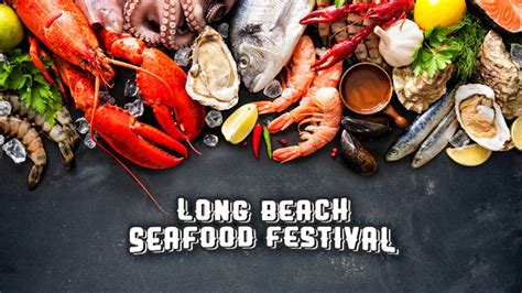 Long Beach Seafood Festival | US Harbors