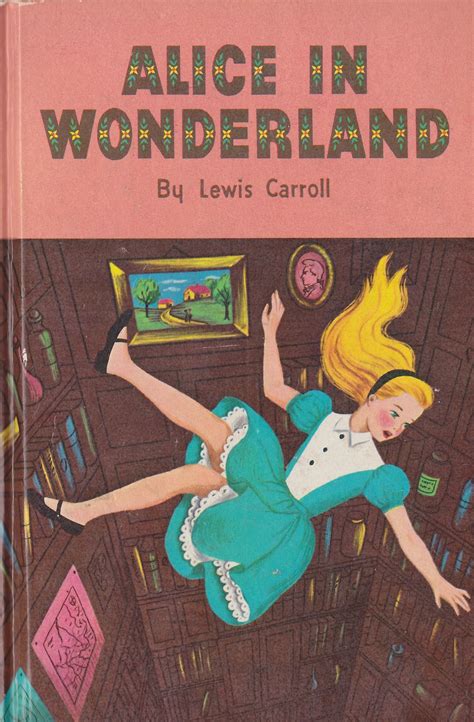 Pin by Willow Madeleine Compaan on Books Covers | Alice in wonderland ...