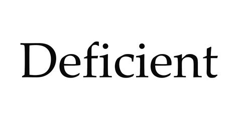 How to Pronounce Deficient - YouTube