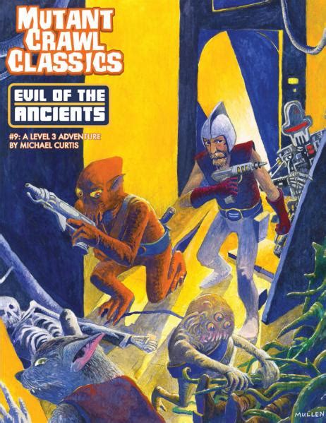 Goodman Games - Mutant Crawl Classics #9: Evil of the Ancients (Adventure) #GMG6219 [9781946231536]