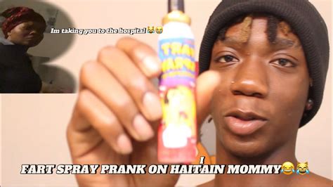 FART SPRAY PRANK ON HAITIAN MOM😂😹 *GONE WRONG😱😂 - YouTube