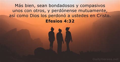 Efesios 4:32 - Versículo de la Biblia - DailyVerses.net