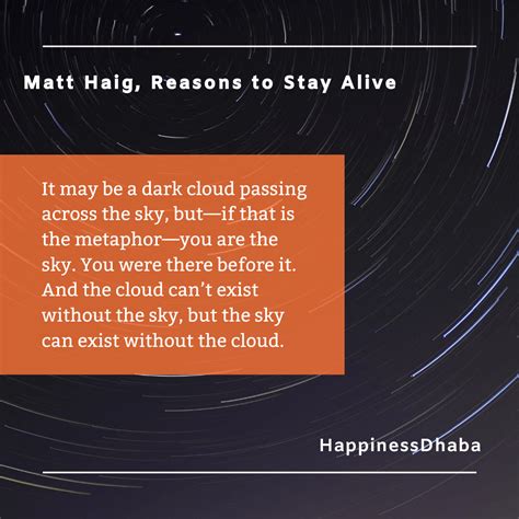 11 Feel-Good Matt Haig Quotes from the book Reasons To Stay Alive ...