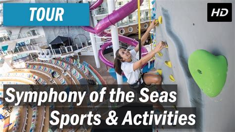 Symphony of the Seas - Sports and Activities tour - YouTube