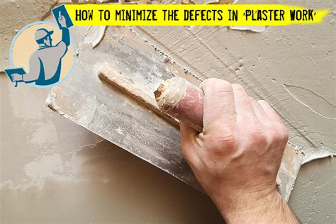 How to minimize the defects in ‘Plaster Work’ - Bob Henry Plastering