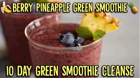 Jj Smith 10 Day Green Smoothie Cleanse Recipes 4 | Deporecipe.co