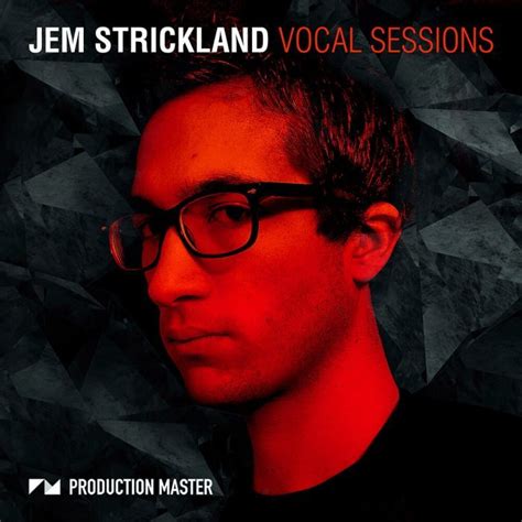 Jem Strickland Vocal Sessions sample pack at Loopmasters