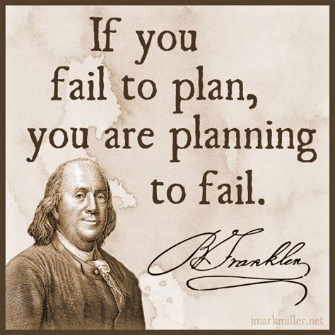 What To Do When You Fail: 5 Action Steps - J. Mark Miller | Benjamin franklin quotes, Failed ...