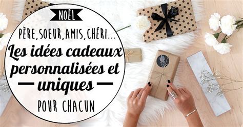 Noël : Les idées de cadeaux personnalisées et uniques