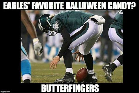 Hey, Philadelphia Eagles, don't forget your Butterfingers on Sunday ...