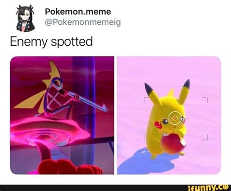 Pokemon.meme @Pokemonmemeig Enemy spotted - iFunny