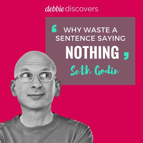 12 Amazing Seth Godin Quotes that Inspire